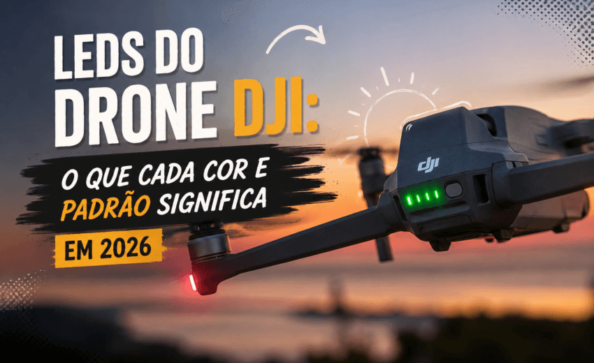 LEDs do drone DJI: o que cada cor e padrão significa em 2026
