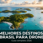 Os 25 melhores destinos do Brasil para voar drone em 2026 (guia completo) — melhores destinos drone Brasil