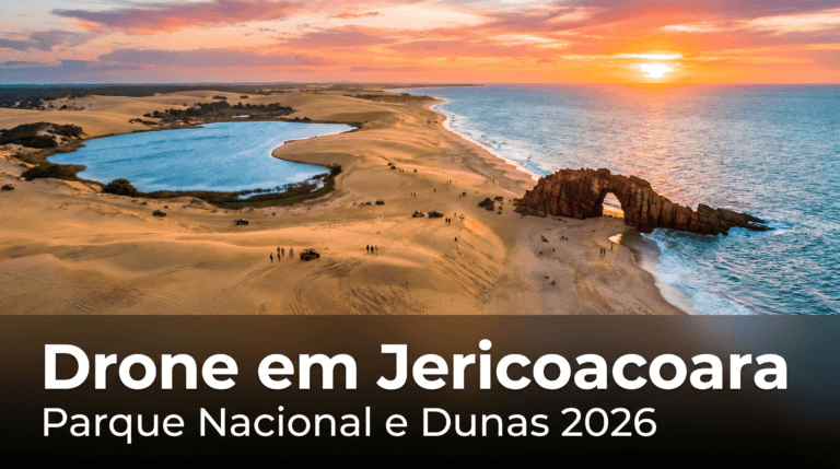 Drone em Jericoacoara: regras do Parque Nacional e dunas em 2026 — drone Jericoacoara