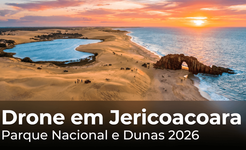 Drone em Jericoacoara: regras do Parque Nacional e dunas em 2026
