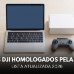 Drones DJI homologados pela Anatel — drones DJI homologados Anatel