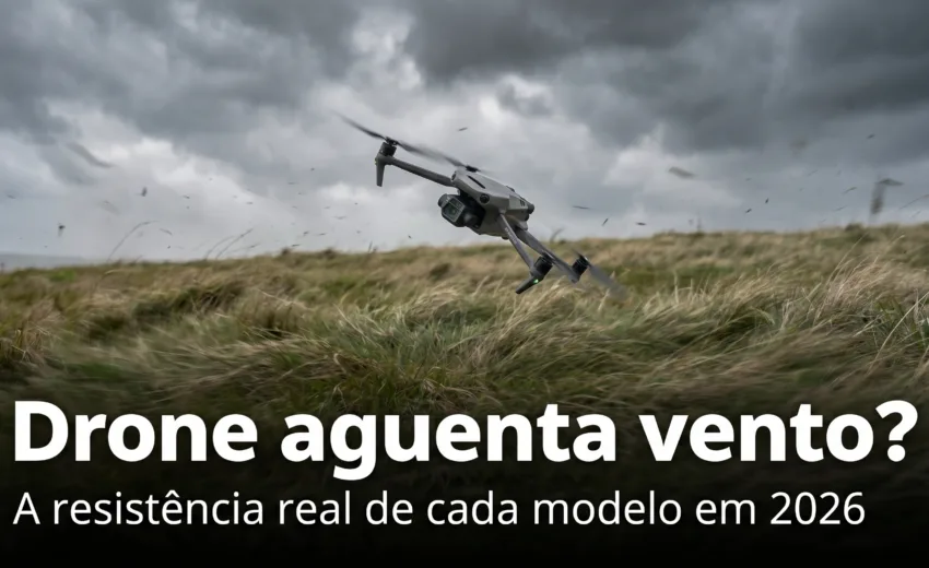 Drone aguenta vento? A resistência máxima de cada drone DJI (2026)