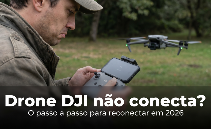 Drone DJI não conecta no celular? O passo a passo para resolver (2026)