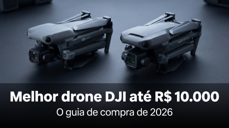 Melhor drone DJI até R$ 10.000 — melhor drone DJI até 10000