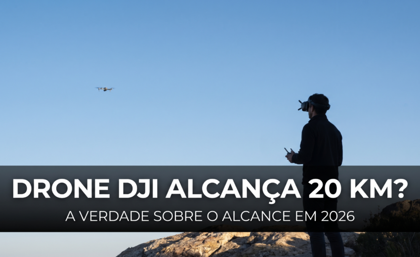 Alcance real de um drone DJI: a verdade sobre os “20 km” (O3 vs O4, 2026)