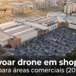 Pode voar drone em shopping?