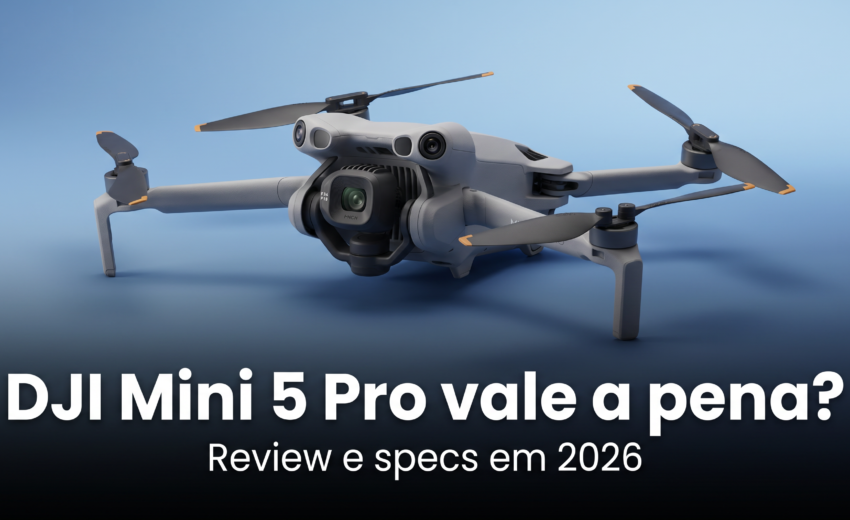DJI Mini 5 Pro vale a pena em 2026? Review completo