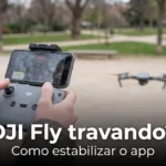 DJI Fly travando?