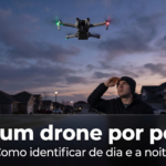 Tem um drone por perto? — como saber se tem drone por perto