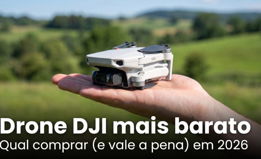 Qual o drone DJI mais barato em 2026? (e qual realmente vale a pena)