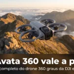 DJI Avata 360 vale a pena?