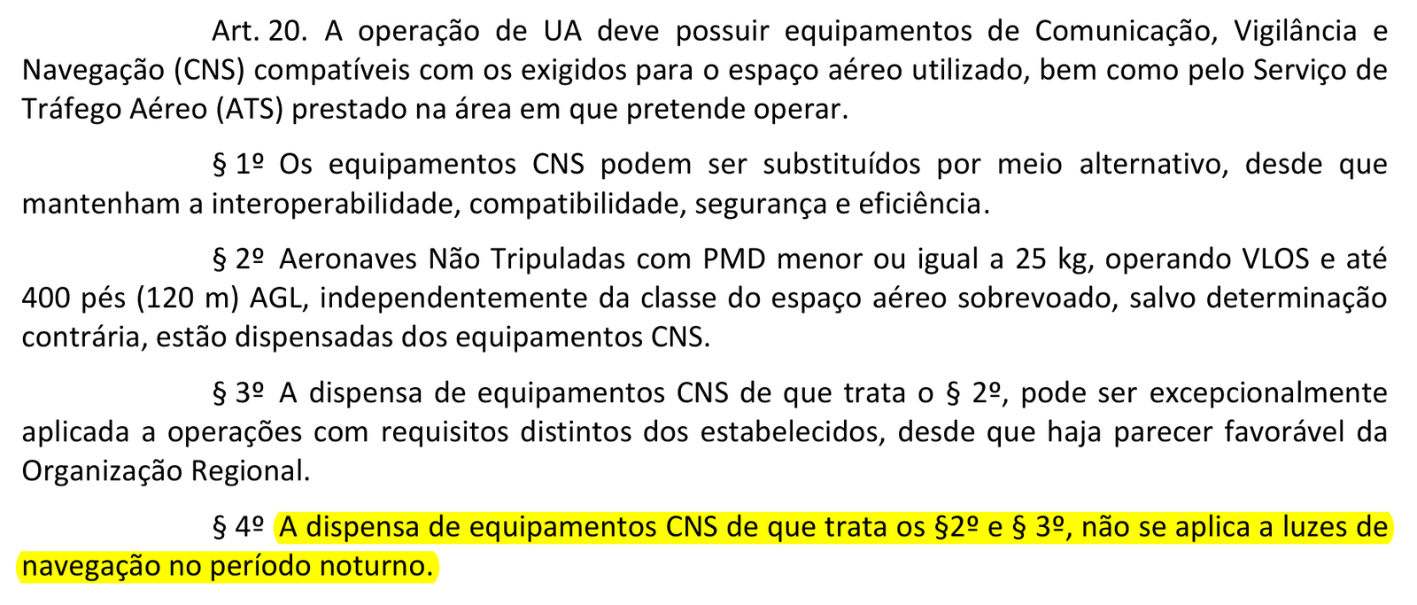 Trecho do Art. 20 da ICA 100-40 destacado, mantendo a exigência de luzes de navegação noturnas para drones