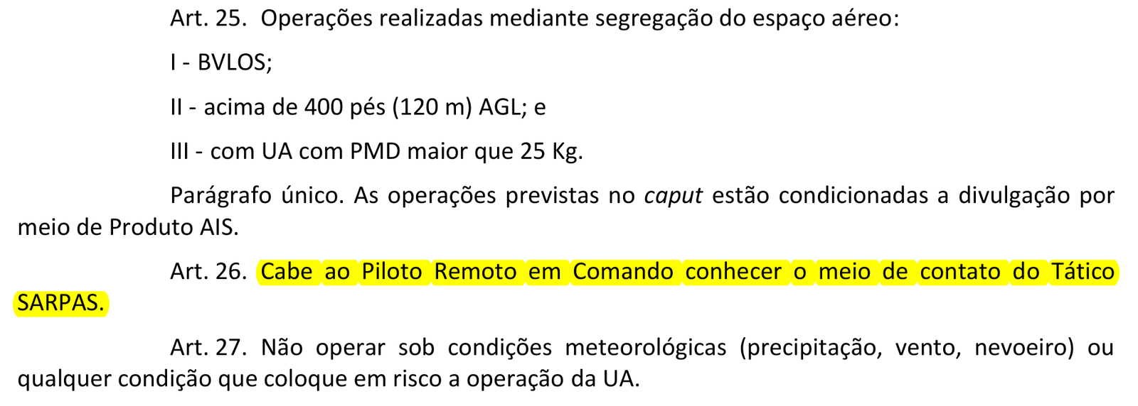 Trecho do Art. 26 da ICA 100-40 destacado, obrigando o piloto a conhecer o contato do Tático SARPAS