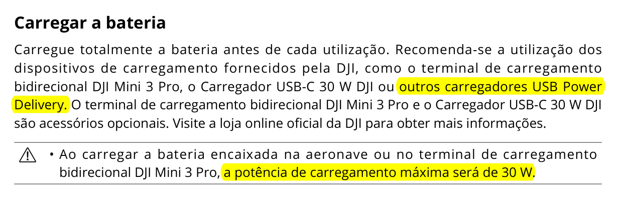 Trecho do manual oficial do DJI Mini 4 Pro destacando a recomendação de carregadores USB Power Delivery e o limite de 30 watts imposto pelo próprio aparelho