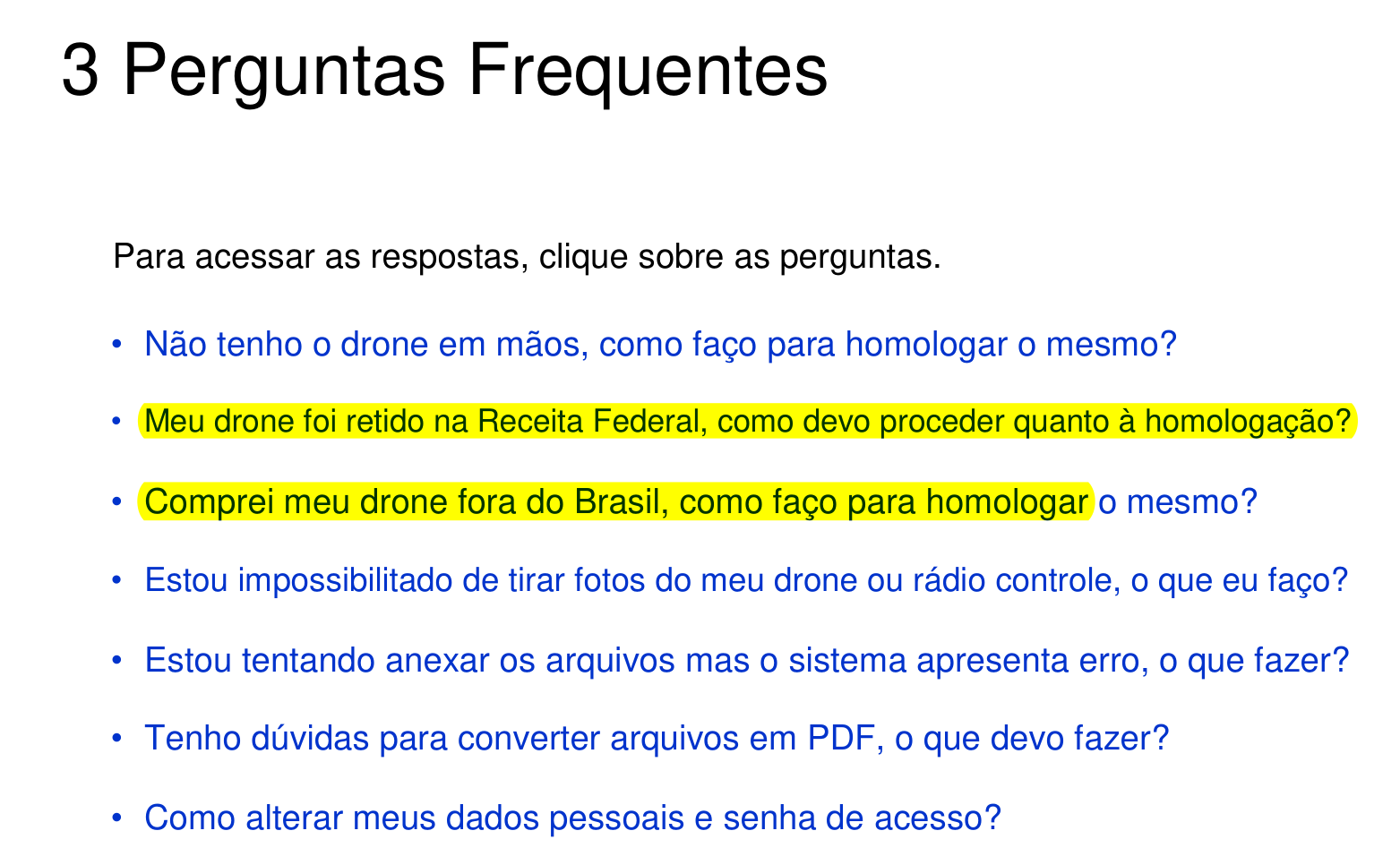 Perguntas frequentes do manual da Anatel para homologação de drones, com a pergunta sobre drone retido na Receita Federal destacada