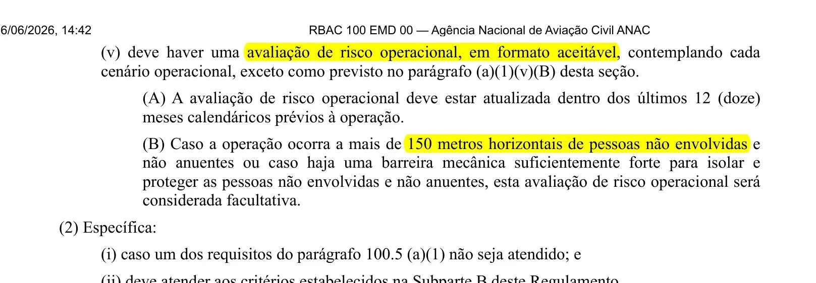 Trecho do RBAC 100 com a seção 100.5(a)(1)(v) destacada: avaliação de risco operacional em formato aceitável e a exceção dos 150 metros