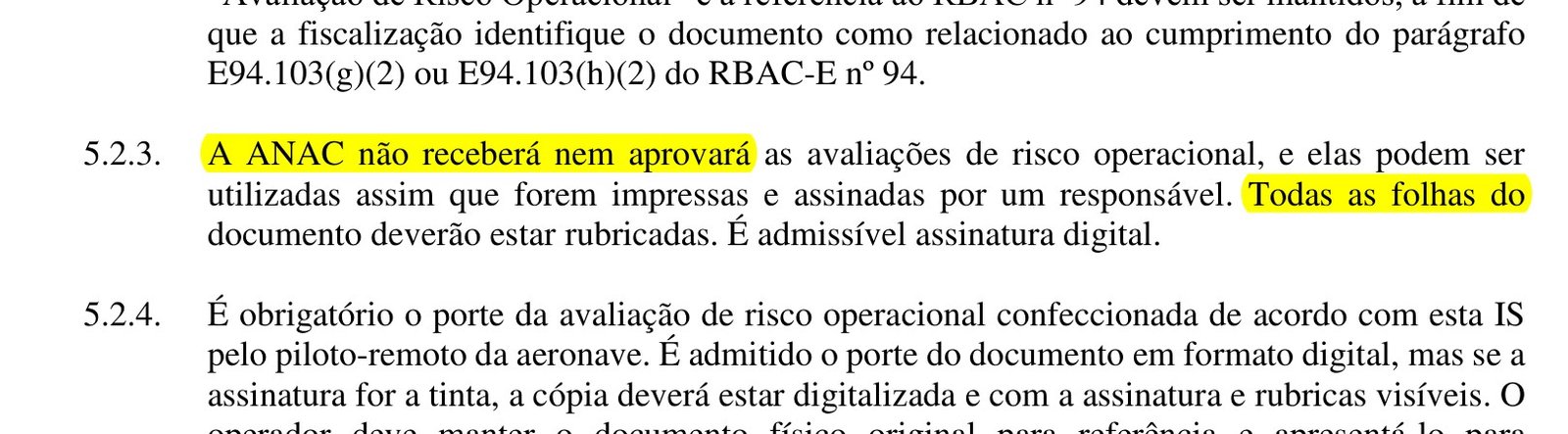 Trecho da IS E94-003A com o item 5.2.3 destacado: a ANAC não receberá nem aprovará as avaliações, todas as folhas rubricadas