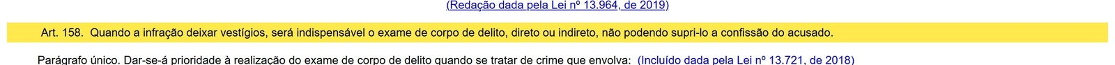 Trecho do Código de Processo Penal com o artigo 158 destacado sobre o exame de corpo de delito