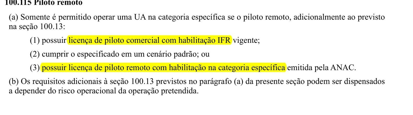 Trecho do RBAC 100 com a seção 100.115 destacada, requisitos do piloto na categoria específica