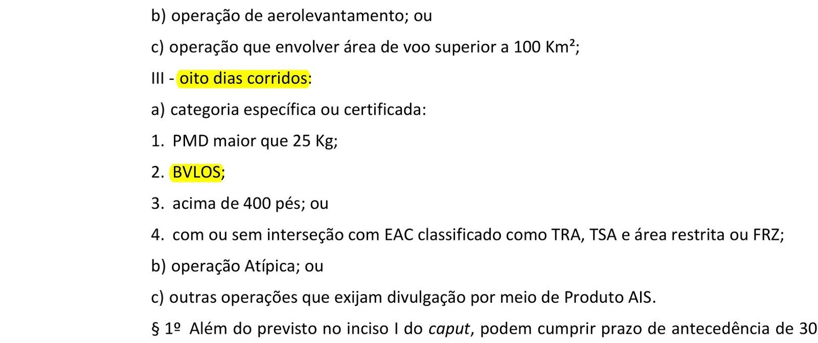 Trecho da ICA 100-40 com o art. 57, inciso III, destacado: oito dias corridos para BVLOS