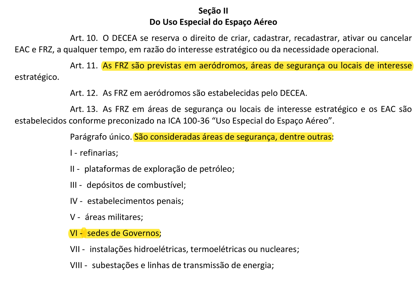 Artigos 10 a 13 da ICA 100-40 com a lista de áreas de segurança e o inciso VI, sedes de Governos, destacado