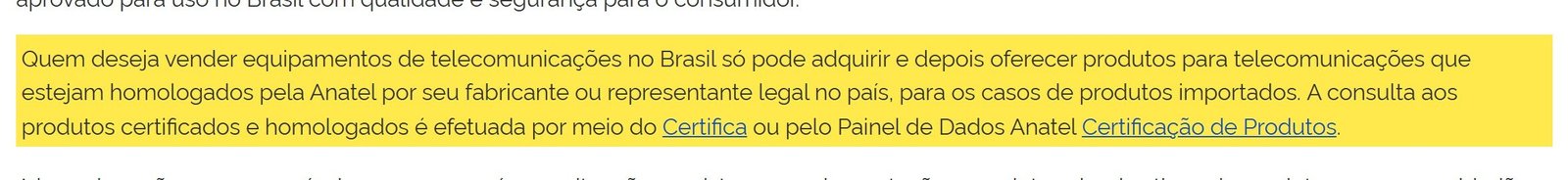 Página da Anatel sobre importação para uso próprio, com o trecho que exige homologação para vender produto de telecomunicações