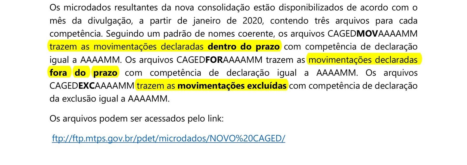 Trecho do documento Sobre o Novo Caged que define os arquivos de movimentações no prazo, fora do prazo e excluídas