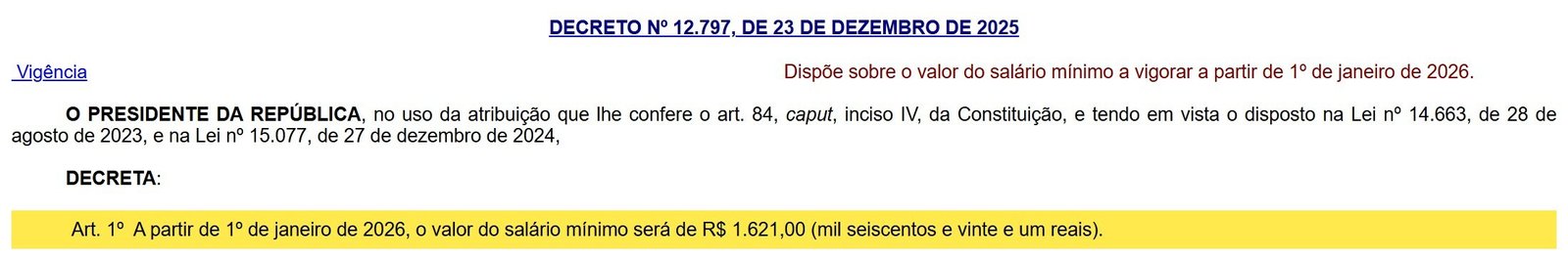 Texto oficial do Decreto 12.797 de 2025 com o salário mínimo de R$ 1.621,00 destacado