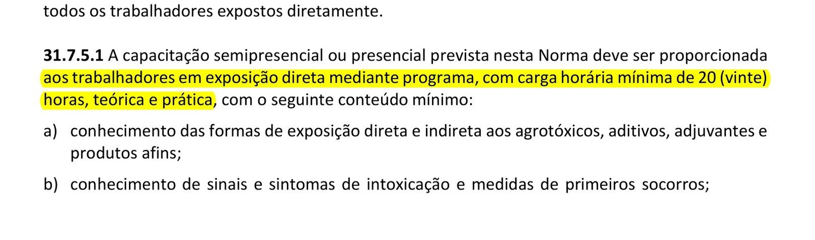 Item 31.7.5.1 da NR-31 com a carga mínima de 20 horas de capacitação sobre agrotóxicos