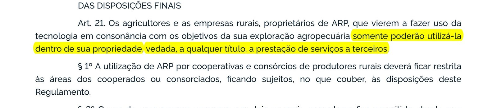 Artigo 21 da Portaria 298 proibindo o agricultor de prestar serviço com o próprio drone