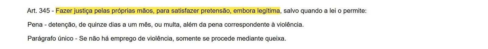 Artigo 345 do Código Penal sobre exercício arbitrário das próprias razões marcado